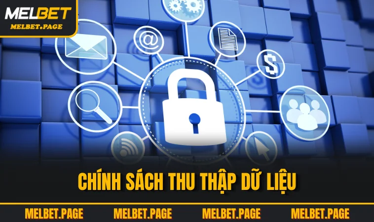 Chính sách thu thập dữ liệu
